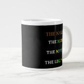Personalized Name The Man The Myth The Legend Jumbo-Tasse (Vorderseite Rechts)