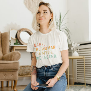 Personalized Name The Woman The Myth The Legend  T-Shirt