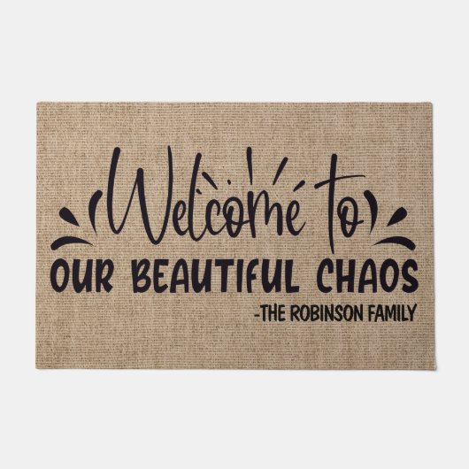Personalized NAME Welcome To Our Beautiful Chaos Fußmatte (Vorderseite)