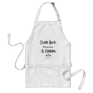 Personalized Nana is cooking Text Design Apron Schürze