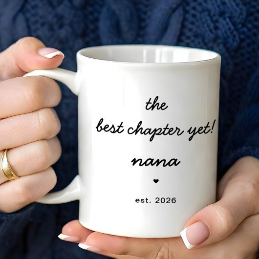 Personalized Nana Mug Best Chapter Yet Kaffeetasse