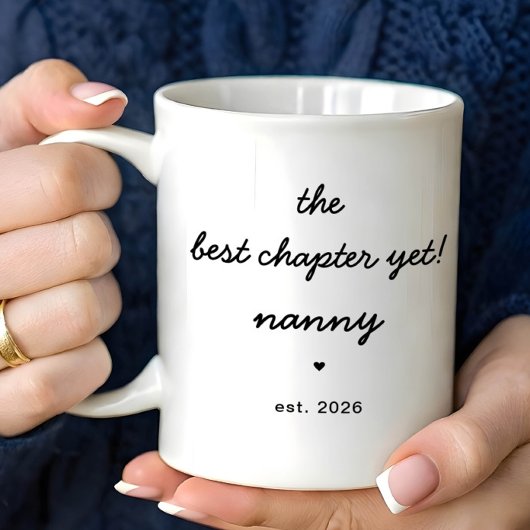 Personalized Nanny Mug Best Chapter Yet Kaffeetasse