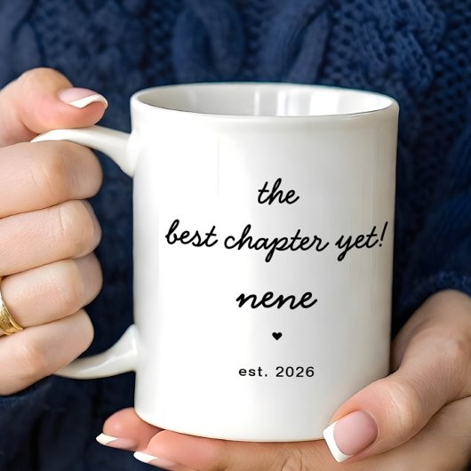 Personalized Nene Mug Best Chapter Yet Kaffeetasse