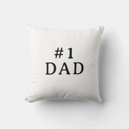 Personalized Number One Dad Throw Pillow Kissen