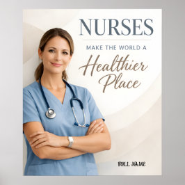 Personalized Nurse "Healthier World" Appreciation  Poster