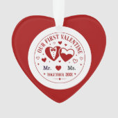 Personalized "Our First Valentine" Mr. & Ms.  Ornament (Vorderseite)