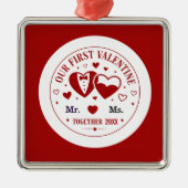 Personalized "Our First Valentine" Mr. & Ms.  Ornament Aus Metall (Vorne)