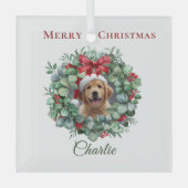 Personalized Pet Christmas with Wreath & Name Ornament Aus Glas (Vorderseite)