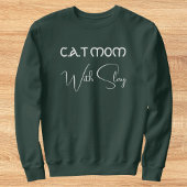 Personalized Pet Lover White Script Cat Mom Green Sweatshirt