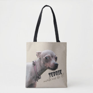 Personalized “[Pet Name] Made Me Do It” Tote Bag Tasche
