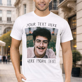 Personalized Photo and Text Or Name Ugly Funny T-Shirt