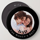 Personalized Photo in Black Circle Best Dad Button (Vorne & Hinten)
