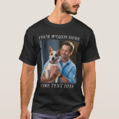 Personalized Photo & Message T-Shirt (Vorderseite)