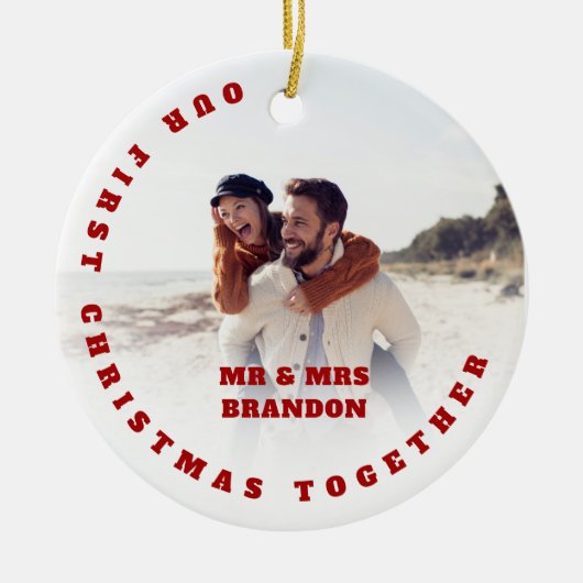 Personalized Photo Our First Christmas Together Keramik Ornament (Vorne)