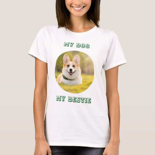 Personalized Photo Template for My Dog - My Best T-Shirt (Vorderseite)
