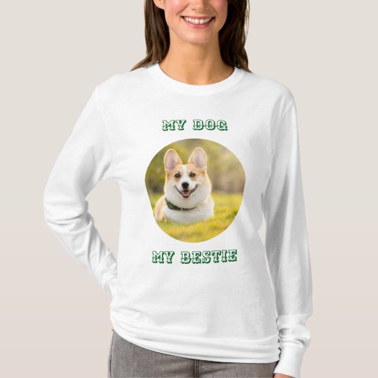Personalized Photo Template for My Dog - My Best T-Shirt (Vorderseite)