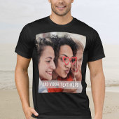 Personalized Photo & Text Or Name  T-Shirt