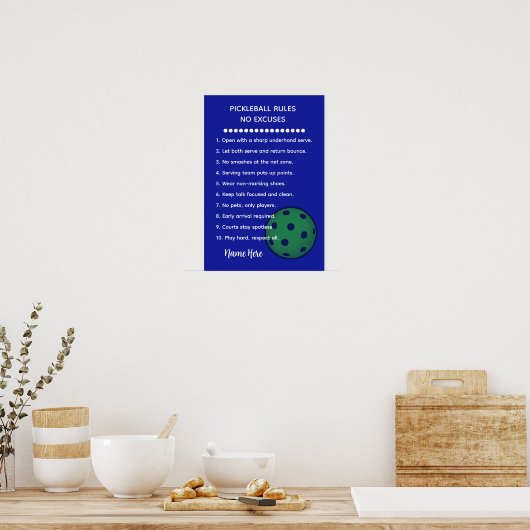 Personalized Pickleball Rules NO EXCUSES Gift Poster (Küche)
