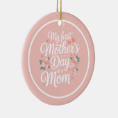 Personalized Pink Floral First Mother's Day  Keramik Ornament (Rechts)