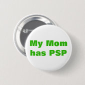 Personalized Progressive Supranuclear Palsy PSP Button (Vorne & Hinten)