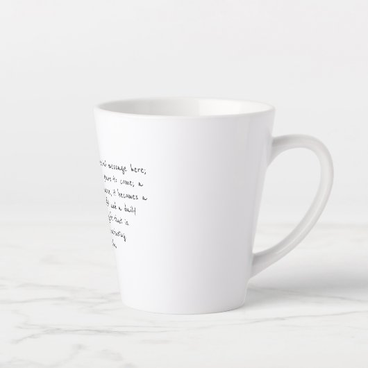 Personalized Quote Handwritten Coffee Tea Milchtasse (Rechts)