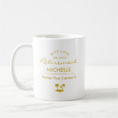 Personalized Retirement Relax You Earned It Kaffeetasse (Links)