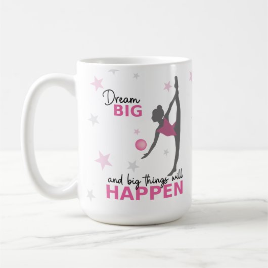 Personalized Rhythmic Gymnast Dream Big Coffee Mug Kaffeetasse (Links)