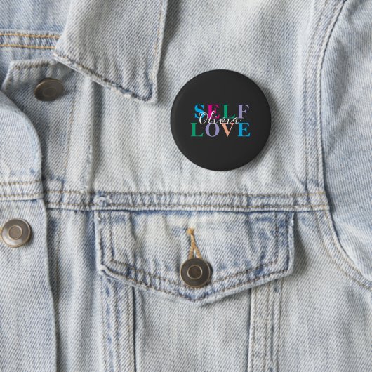 Personalized Self love Button (Beispiel)
