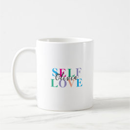 Personalized Self love  Kaffeetasse