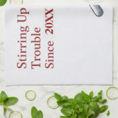 Personalized Stirring Up Trouble Since Funny Cute Geschirrtuch (Gefaltet)