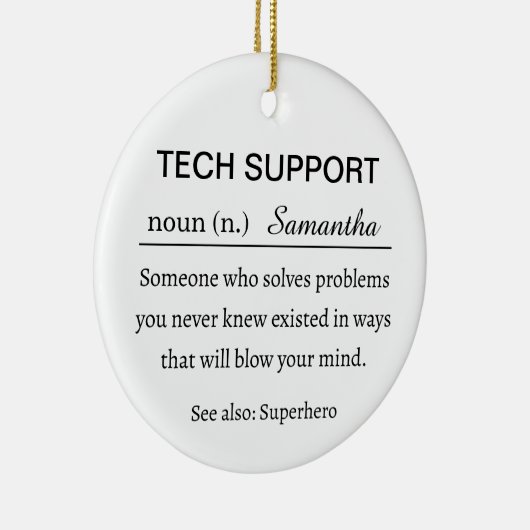 Personalized Tech Support Definition Keramik Ornament (Rechts)