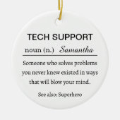 Personalized Tech Support Definition Keramik Ornament (Vorne)