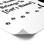 Personalized This Human Belongs To Cat Poster (Ecke)
