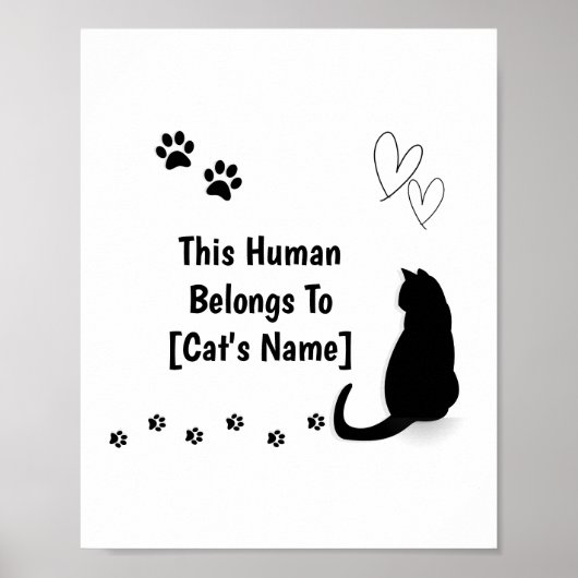 Personalized This Human Belongs To Cat Poster (Vorne)