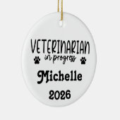 Personalized Veterinarian In Progress Keramik Ornament (Rechts)