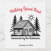 Personalized Winter Cabin Holiday Spiced Mead Weinetikett (Einzelnes Label)