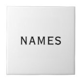 Personalized With Last Name or Nickname on Them Fliese (Vorderseite)