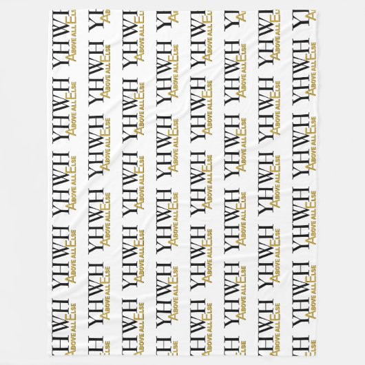 Personalized YHWH YAHWEH Above All Else Christian Fleecedecke (Vorderseite)