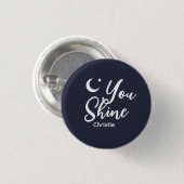 Personalized You shine Women's Button (Vorne & Hinten)