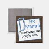 Personalmanagement Mantra Magnet (Vorderseite/Rückseite)