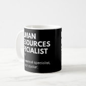 Personalspezialist Funny HR Expert Sprichwort Kaffeetasse (Vorderseite Links)