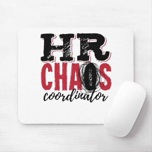 Personalverantwortlicher Chaos-Koordinator Mousepad (Mit Mouse)