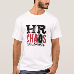 Personalverantwortlicher Chaos-Koordinator T-Shirt