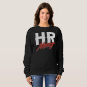 Personalvorbereitung für Mitarbeiter durch den HrM Sweatshirt (Vorne ganz)