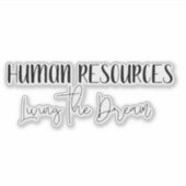 Personalwesen Der Traum ist sonnig Aufkleber (Vorderseite)