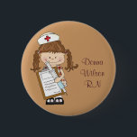 Personifizieren Sie brünette Button<br><div class="desc">Diese entzückenden Einzelteile sind für ein Geschenk für diese Krankenschwester in Ihrem Leben oder für selbst perfekt. Aufmachung einer wunderlichen brünetten behaarten wenig Schönheit mit viel des Raumes, um Ihren Namen oder Text Ihrer Wahl hinzuzufügen. Macht ein großes Geschenk für die Feiertage, Abschluss, die Woche der Krankenschwester oder gerade weil!...</div>