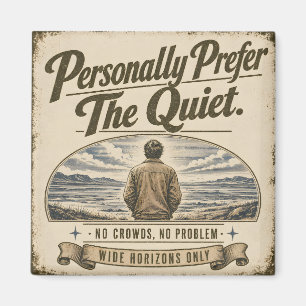 Persönlich bevorzuge ich das ruhige Vintage-Retro- Magnet