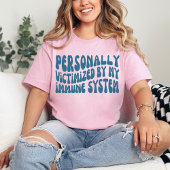 Persönlich Opfer meines Immunsystems | Krebs T-Shirt