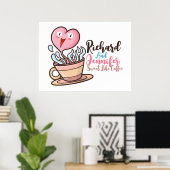 Persönlich süß wie Kaffee Poster (Heimbüro)