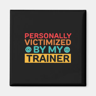 Persönlich von meinem Trainer Opfer Magnet
